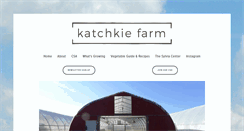 Desktop Screenshot of katchkiefarm.com